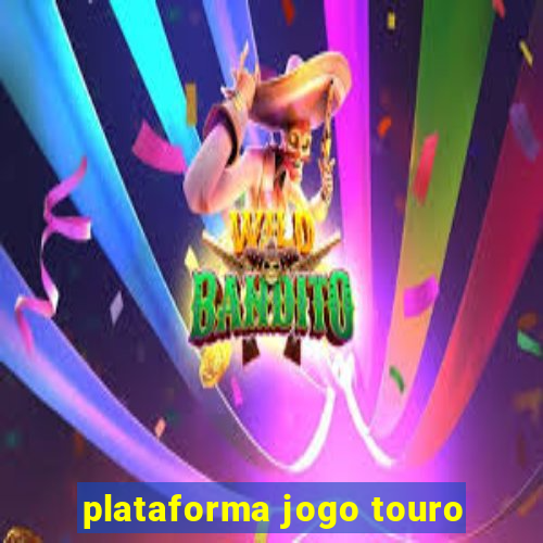 plataforma jogo touro